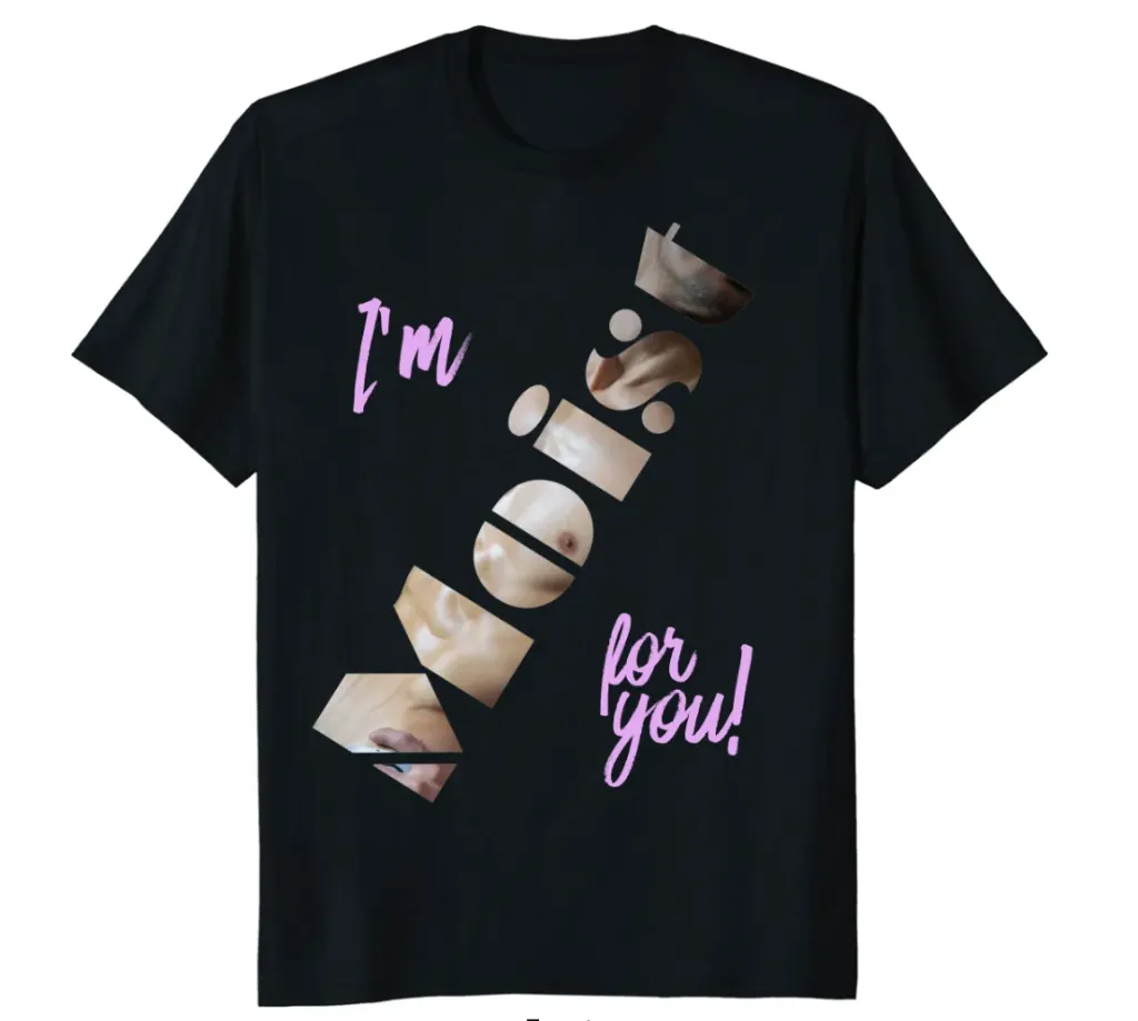 I'm Moist for you (Black, Man, X-Small)